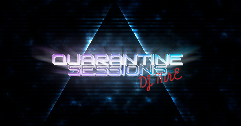 Quarantine Sessions #7
