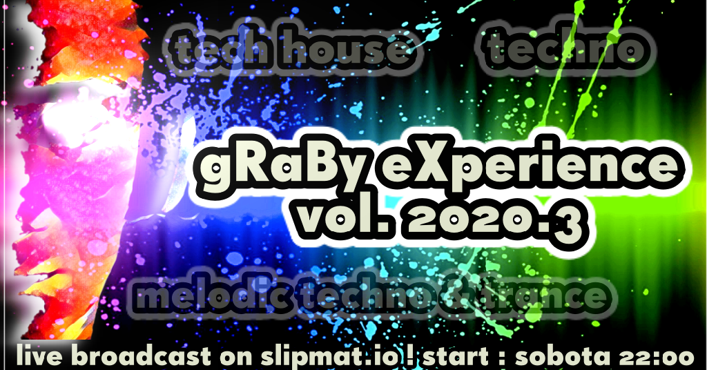 gRaBy eXperience vol. 2020.3