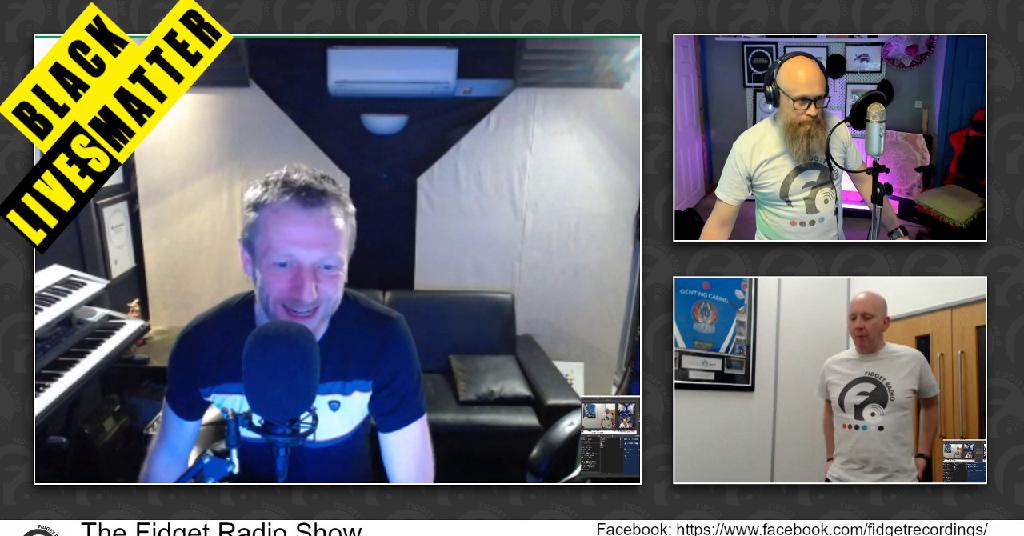 The Fidget Radio Show #17 June 2020