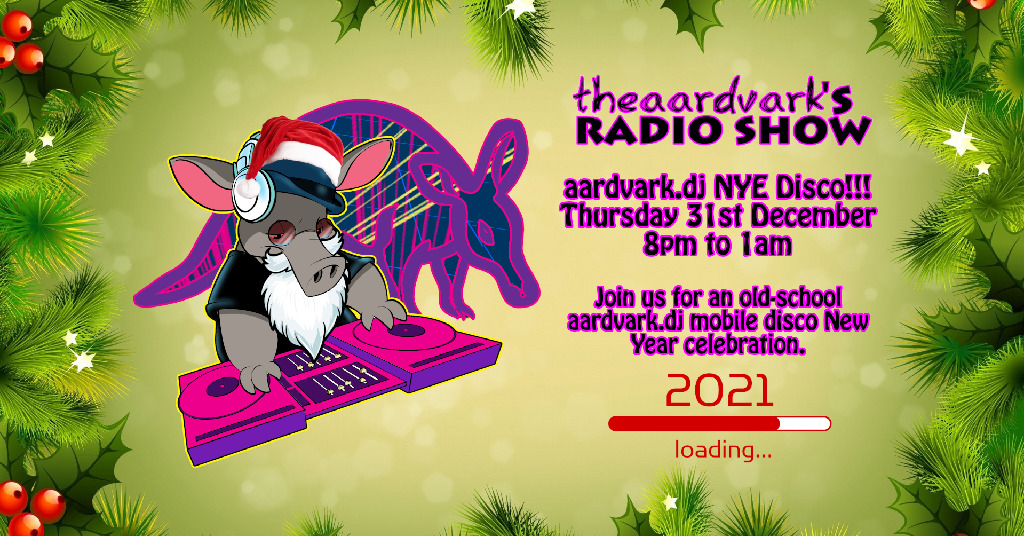 theaardvark's Radio Show NYE Special