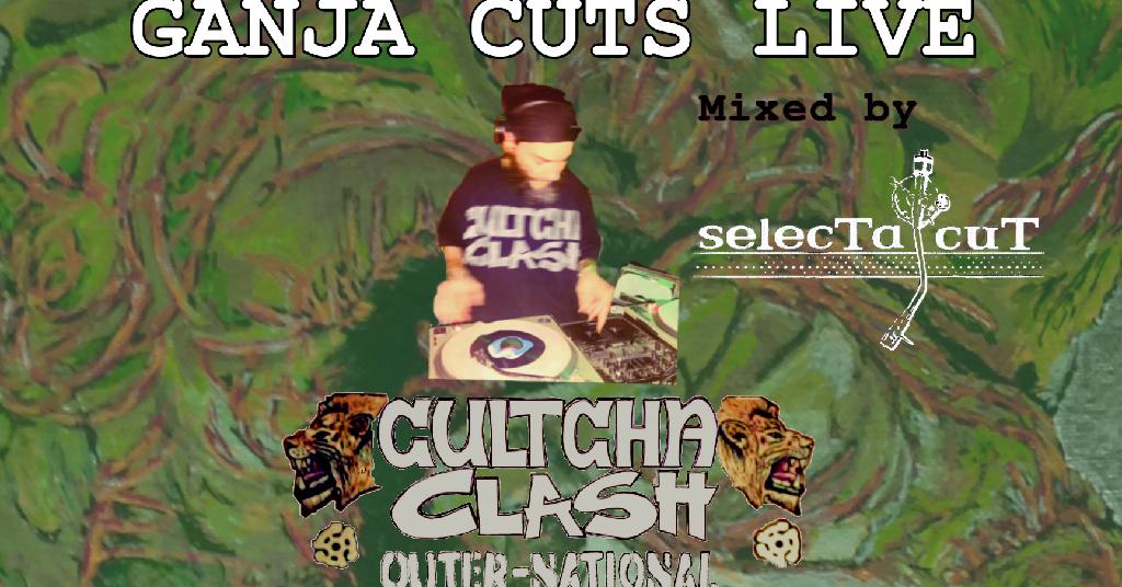 Ganja Cuts Live!