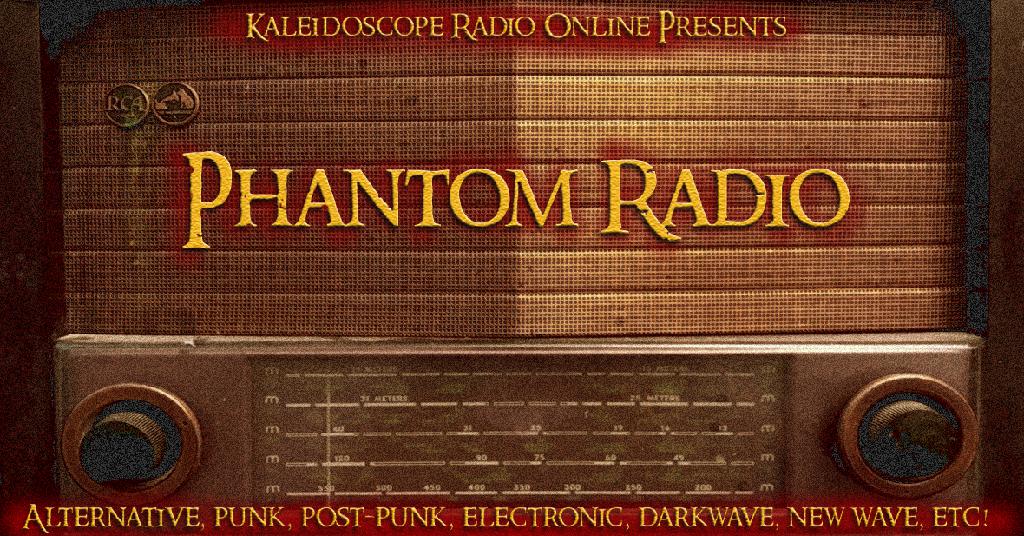 Phantom Radio 2-17-20 10pm EST