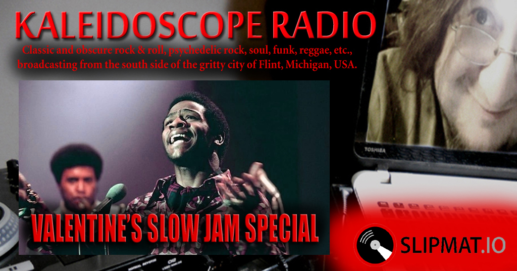 Kaleidoscope LIVE Valentine's Day Slow Jam Special