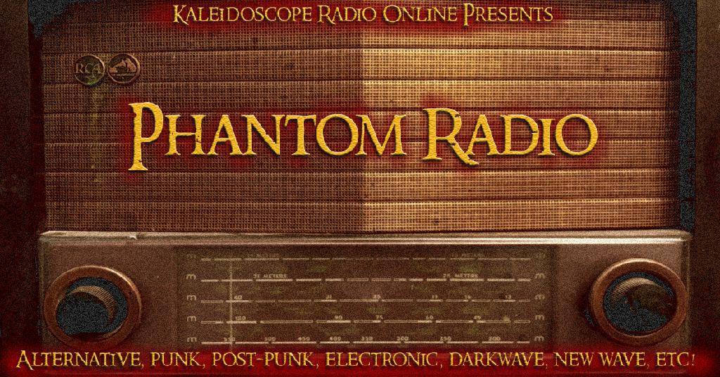 Phantom Radio 12-16-19 10pm EST