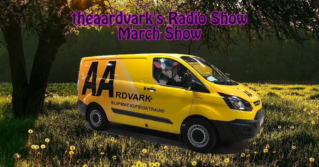 theardvark's Radio Show #52 20210314