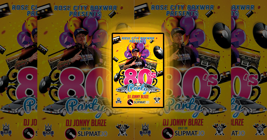 Battleaxe Global Presents DJ Blaze's 80's party