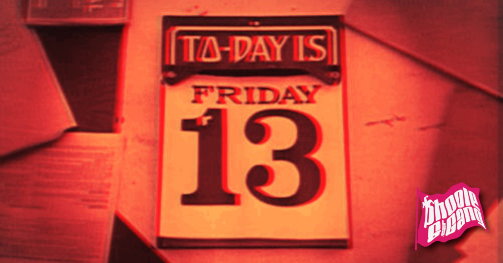 Friday the 13th! Phoole and the Gang 490