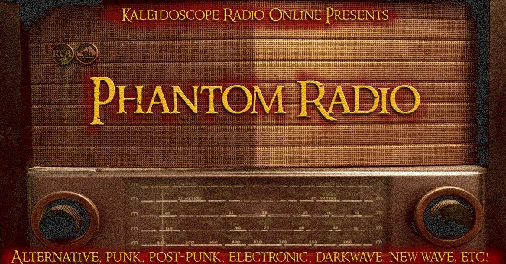 Phantom Radio Monday November 18, 2019 10om EST