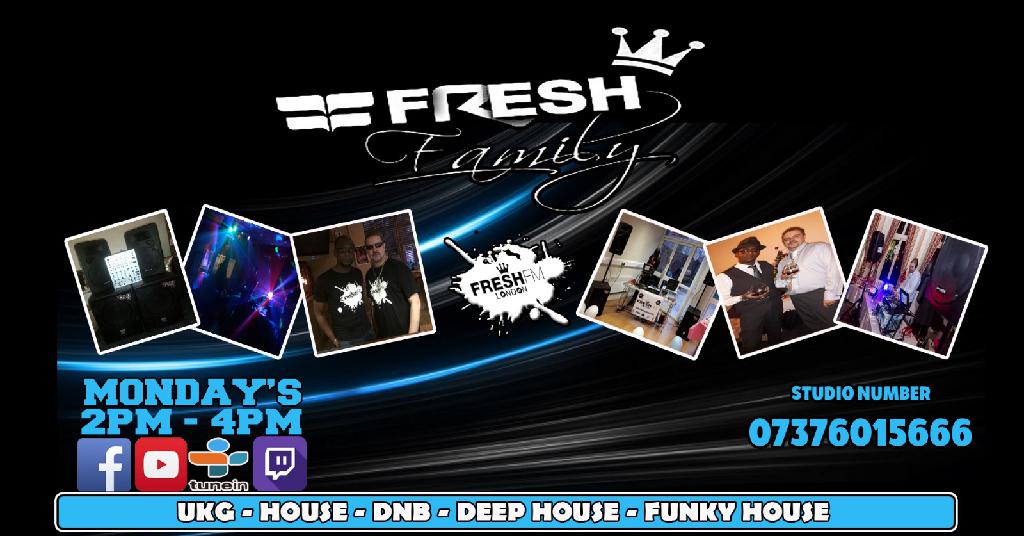 The Fresh Family djs show