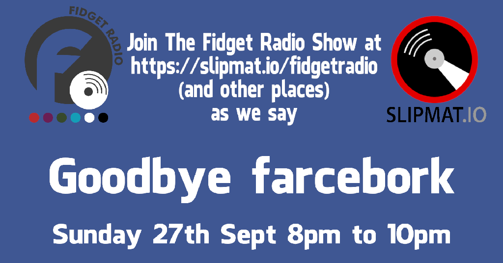 Fidget Radio Show #24