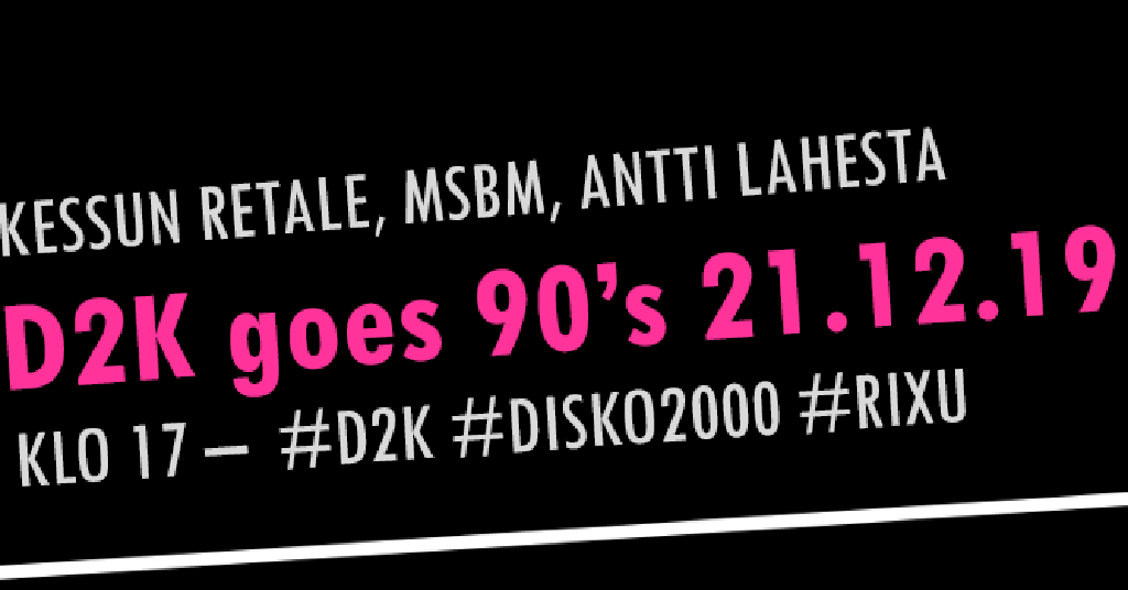 D2K-DJ's Goes 90's 21.12.19
