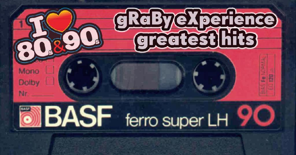 gRaBy eXperience gReatest hiTs 80-90'