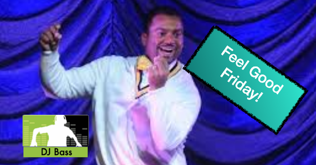 Feel Good Friday