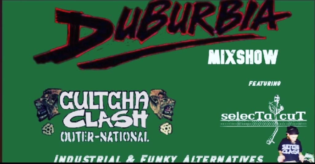 Duburbia MixShow Industrial & Funky Alternatives Part 2