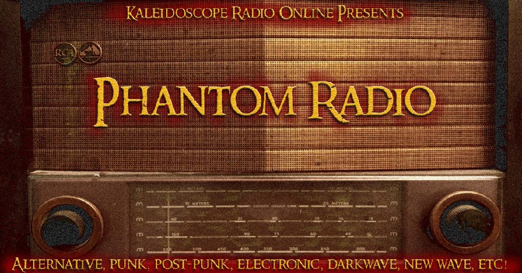 Phantom Radio October 14, 2019 10pm EDT