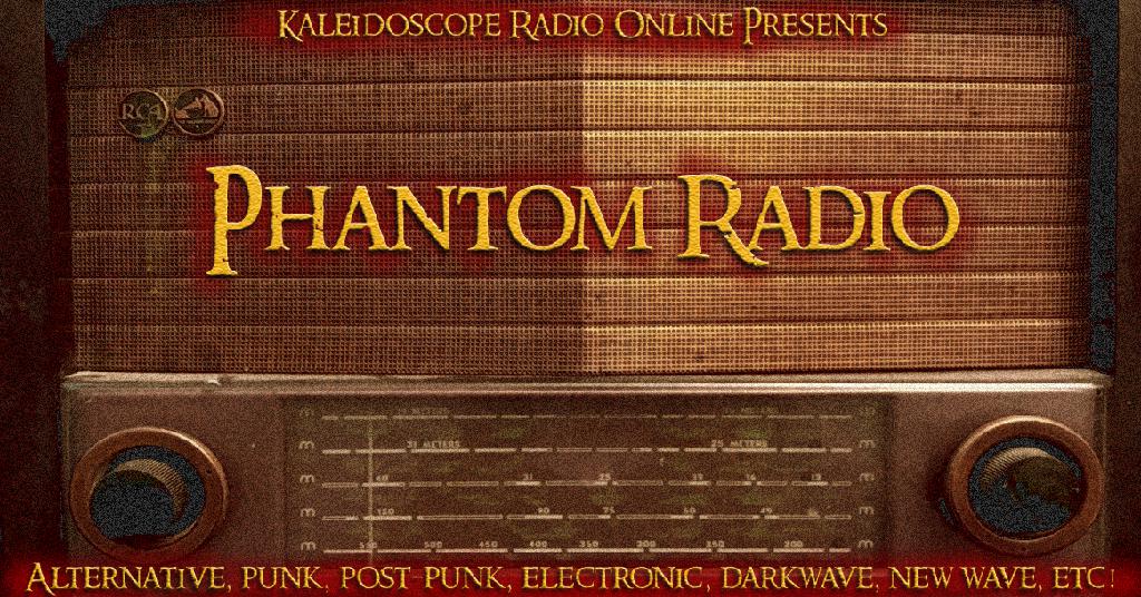 Phantom Radio 10/7/19 10pm