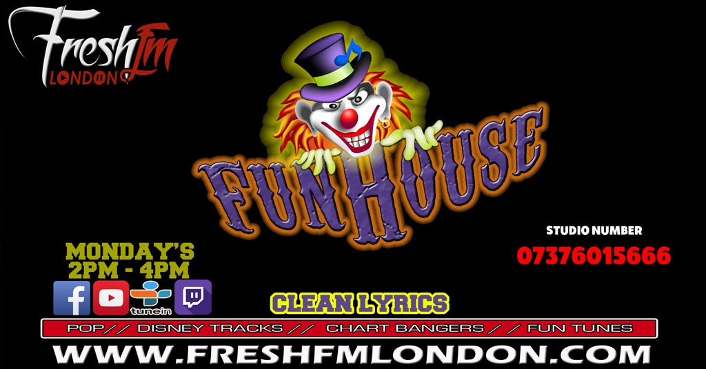 The Fresh Family FUN HOUSE Show